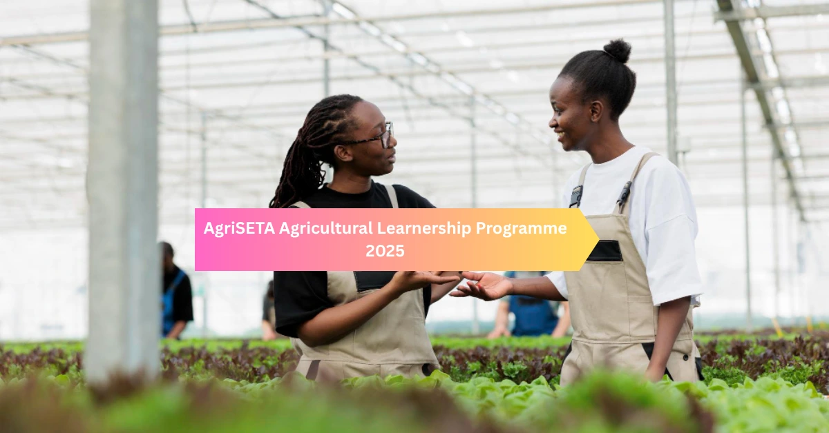 AgriSETA Agricultural Learnership Programme 2025
